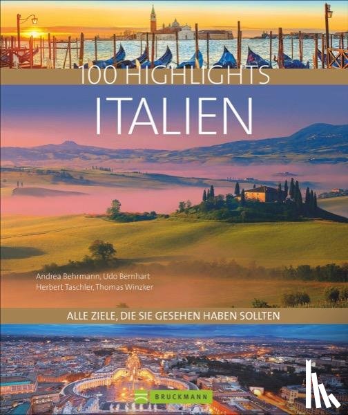 Meurer, Hans Günther, Landgrebe, Julia, Nenzel, Nana Claudia, Migge, Thomas - 100 Highlights Italien