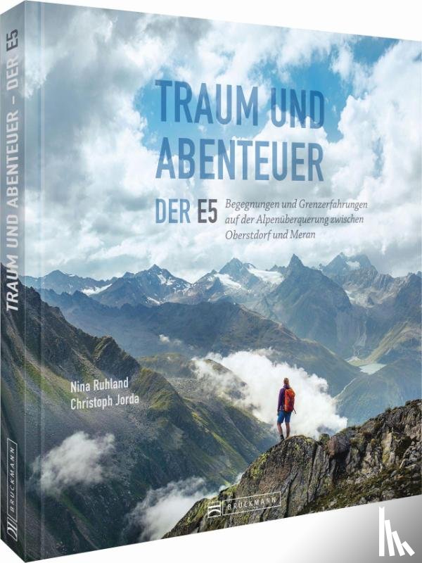 Ruhland, Nina - Traum und Abenteuer - Der E5