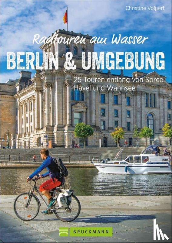 Volpert, Christine - Radtouren am Wasser Berlin und Umgebung