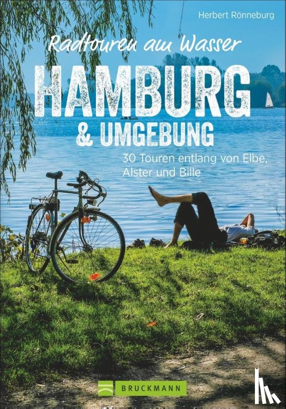 Rönneburg, Herbert - Radtouren am Wasser Hamburg & Umgebung