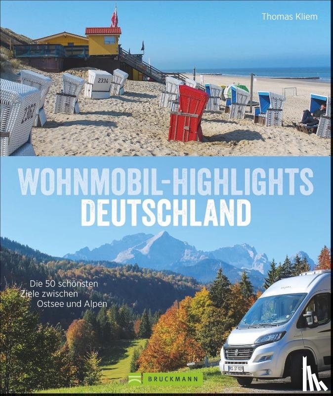 Kliem, Thomas - Wohnmobil-Highlights Deutschland