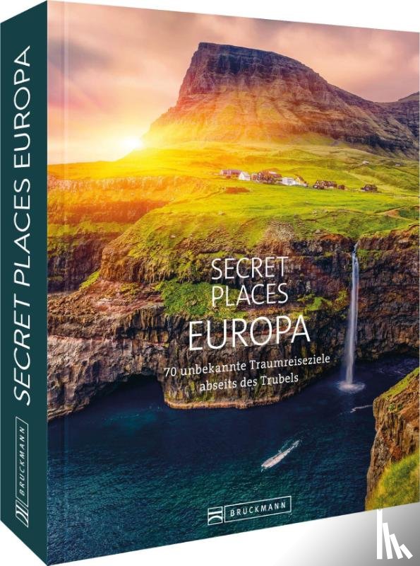 Kohl, Margit, Drouve, Andreas, Schiller, Bernd, Berghoff, Jörg - Secret Places Europa