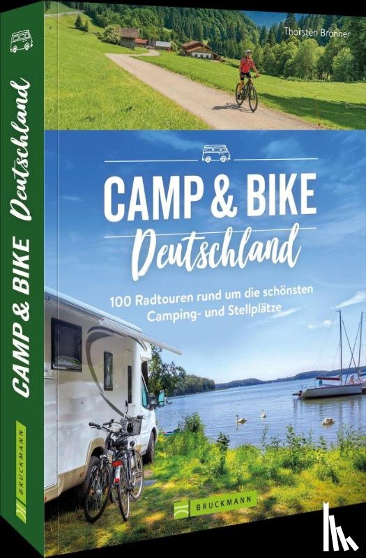 Brönner, Thorsten - Camp & Bike Deutschland