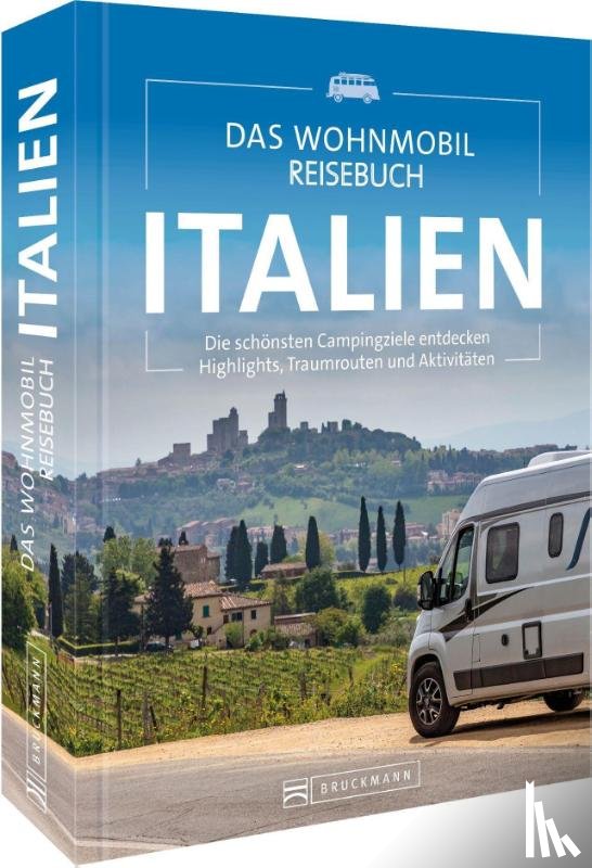 Moll, Michael - Das Wohnmobil Reisebuch Italien