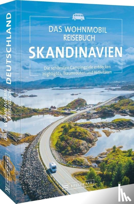 Krämer, Thomas, Dohme, Carsten, Moll, Michael, Spitzenberger, Hans-Joachim - Das Wohnmobil Reisebuch Skandinavien
