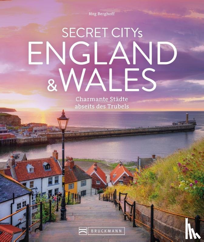 Berghoff, Jörg - Secret Citys England und Wales