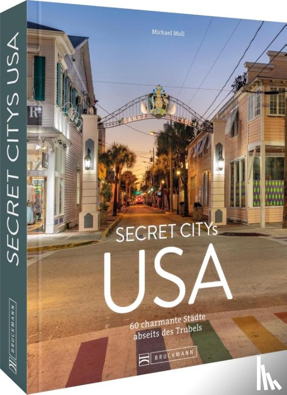 Moll, Michael - Secret Citys USA