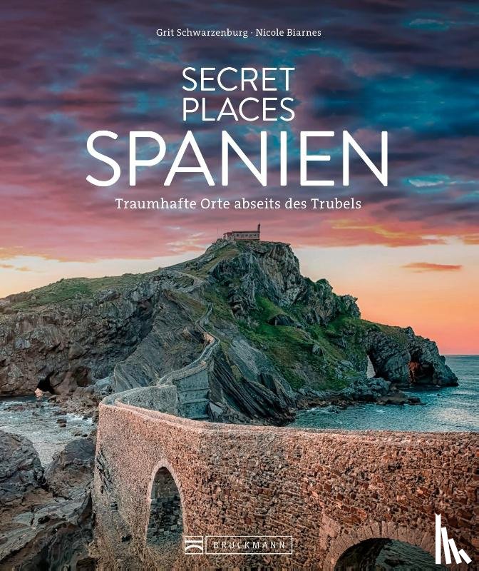 Biarnes, Nicole, Schwarzenburg, Grit - Secret Places Spanien