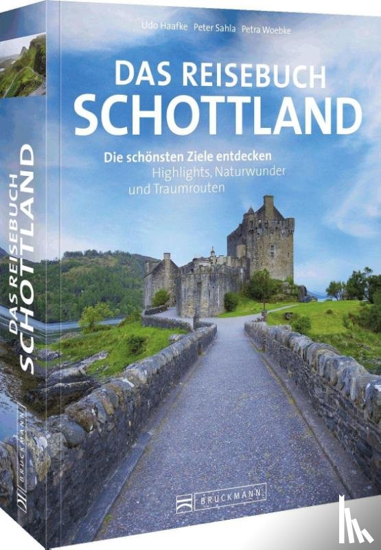 Haafke, Udo, Sahla, Peter - Das Reisebuch Schottland