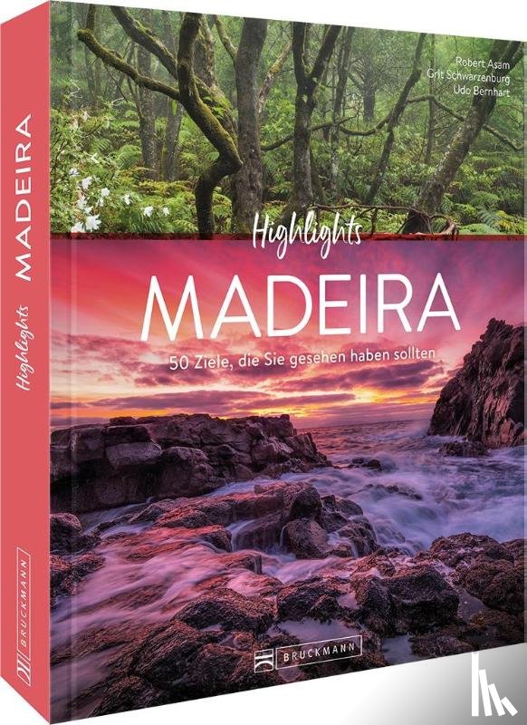Asam, Robert, Schwarzenburg, Grit - Highlights Madeira