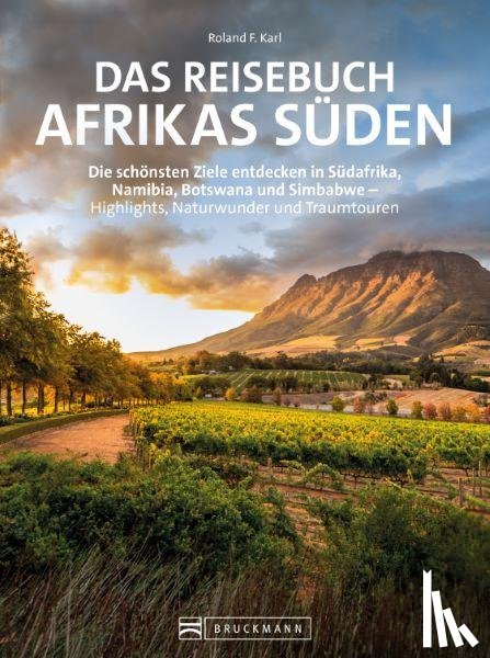 Karl, Roland F. - Das Reisebuch Afrikas Süden