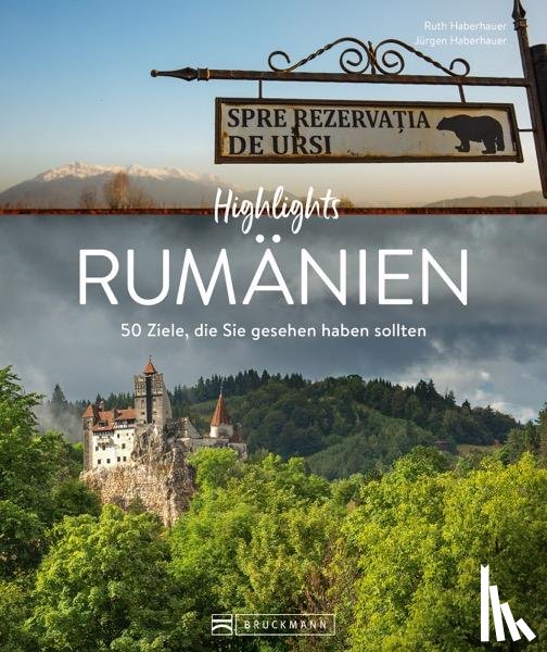 Haberhauer, Ruth, Haberhauer, Jürgen - Highlights Rumänien