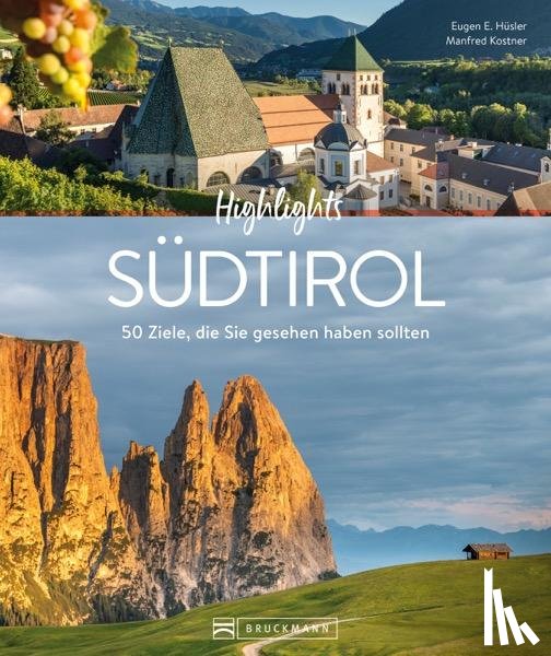 Hüsler, Eugen E. - Highlights Südtirol