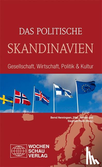  - Das politische Skandinavien