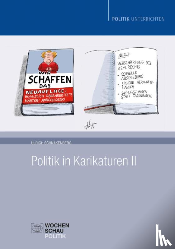 Schnakenberg, Ulrich - Politik in Karikaturen II