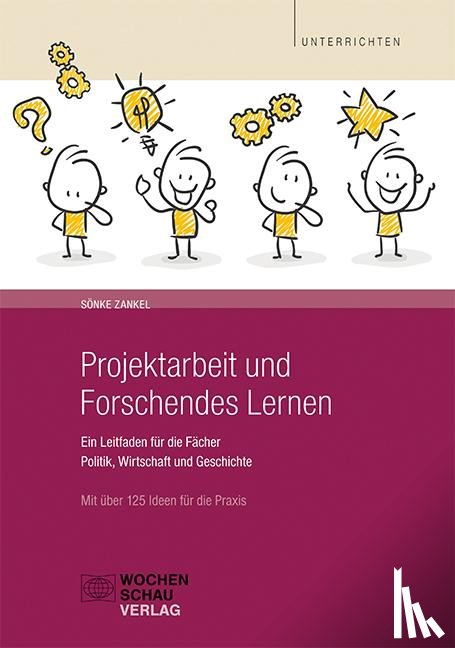 Zankel, Sönke - Projektarbeit und Forschendes Lernen