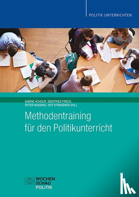  - Methodentraining für den Politikunterricht