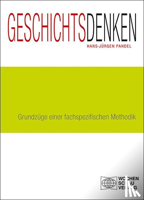 Pandel, Hans-Jürgen - Geschichtsdenken
