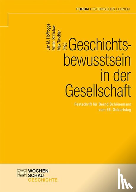  - Geschichtsbewusstsein in der Gesellschaft