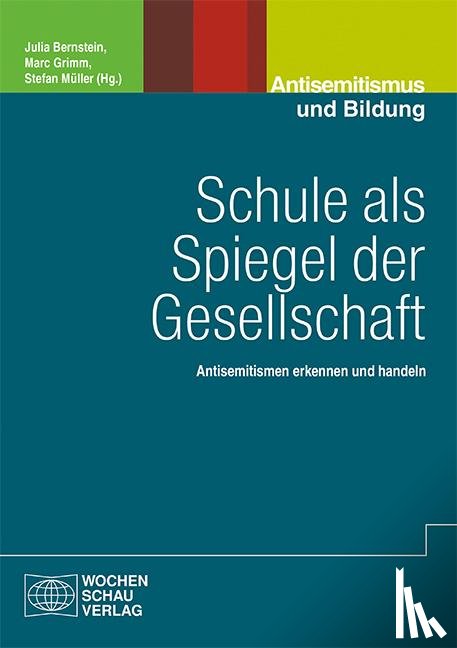  - Schule als Spiegel der Gesellschaft