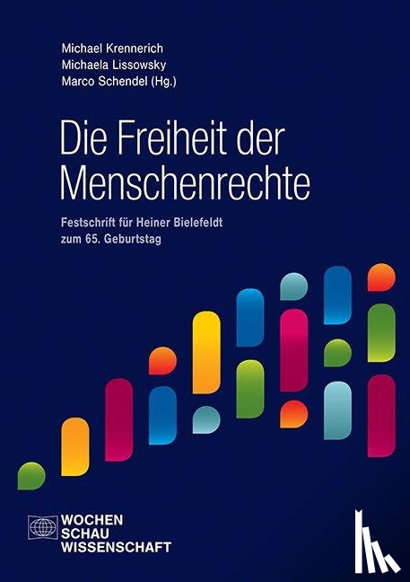  - Die Freiheit der Menschenrechte