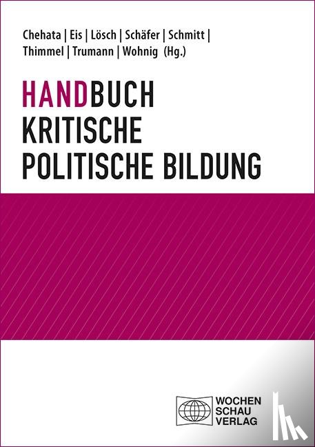  - Handbuch Kritische politische Bildung