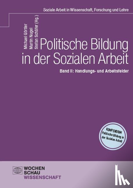  - Politische Bildung in der Sozialen Arbeit Band II