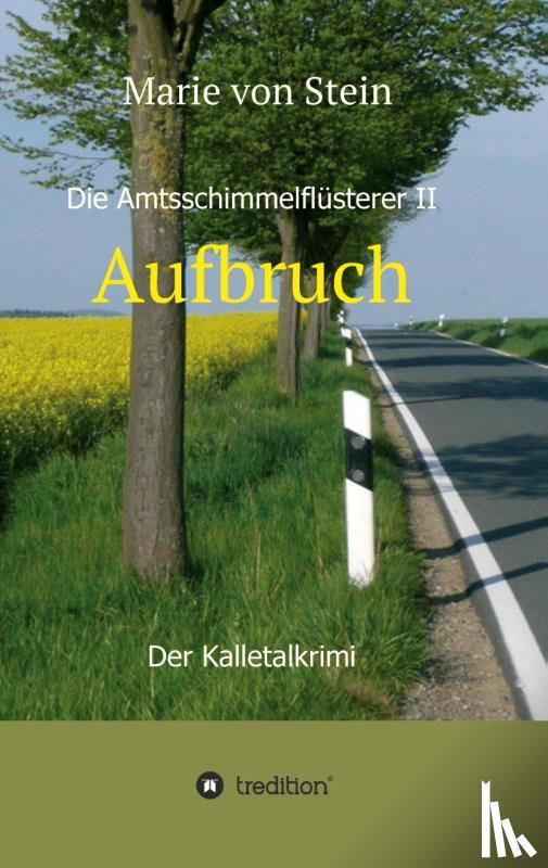 Von Stein, Marie - Die Amtsschimmelflusterer II