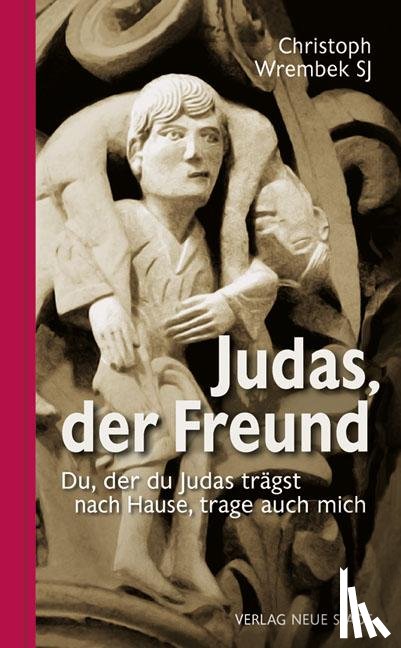 Wrembek, Christoph - Judas, der Freund