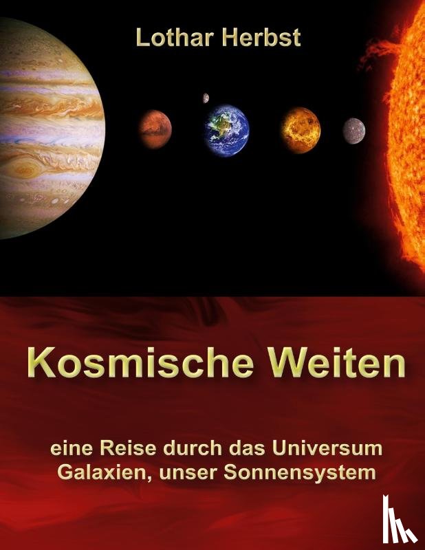 Herbst, Lothar - Kosmische Weiten