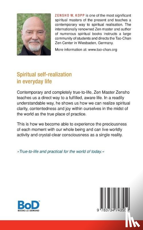 Kopp, Zensho W - True Life Through Zen