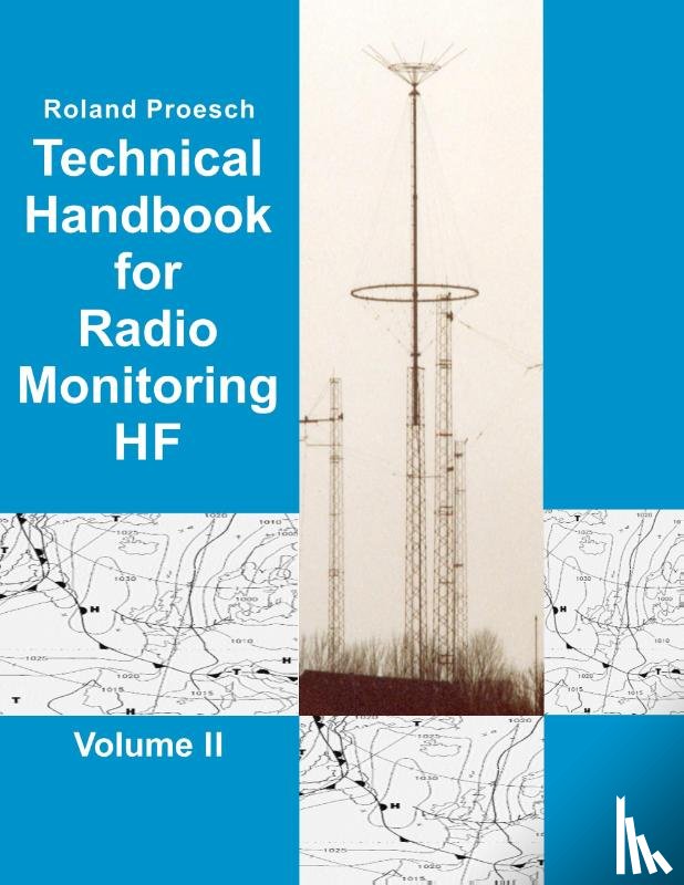 Proesch, Roland - Technical Handbook for Radio Monitoring HF Volume II