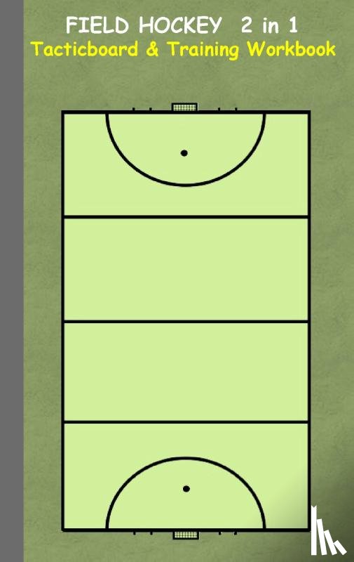 Taane, Theo Von - Field Hockey 2 in 1 Tacticboard and Training Workbook