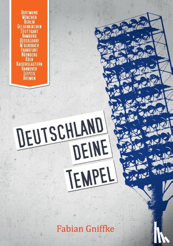 Gniffke, Fabian - Deutschland Deine Tempel