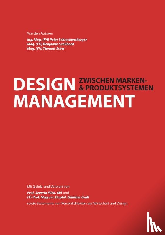 Schilbach, Benjamin, Saier, Thomas, Schreckensberger, Peter - Design Management