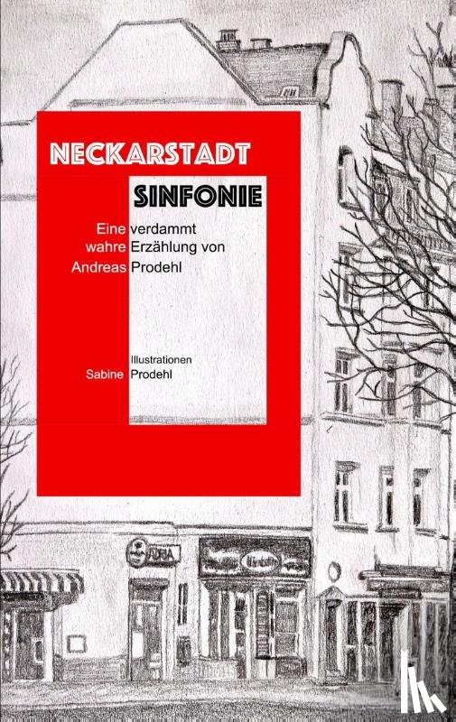Prodehl, Andreas - Neckarstadt Sinfonie