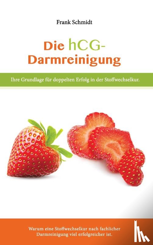 Schmidt, Dr Frank (Zuse Institute - Die hcg Darmreinigung