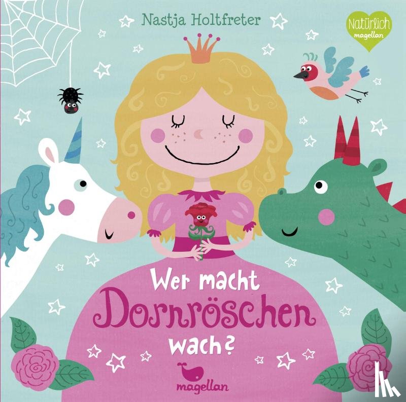Holtfreter, Nastja - Wer macht Dornröschen wach?