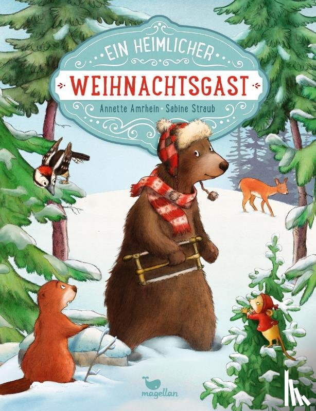Amrhein, Annette - Ein heimlicher Weihnachtsgast