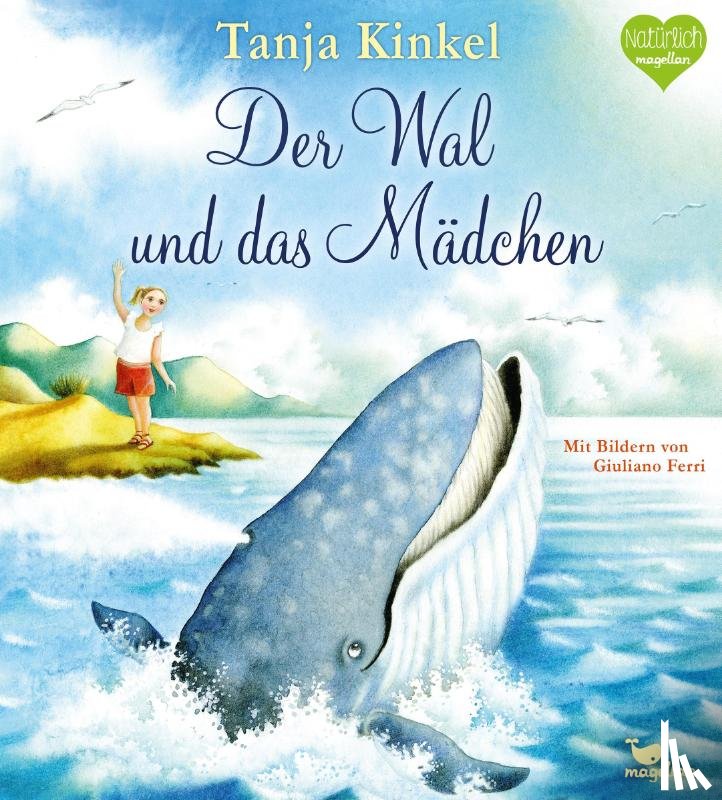 Kinkel, Tanja - Der Wal und das Mädchen