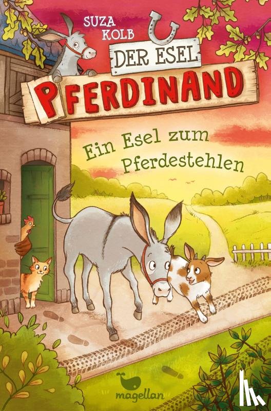 Kolb, Suza - Der Esel Pferdinand - Ein Esel zum Pferdestehlen - Band 2
