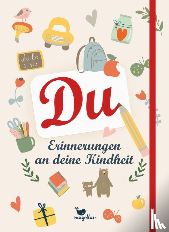  - Du - Erinnerungen an deine Kindheit