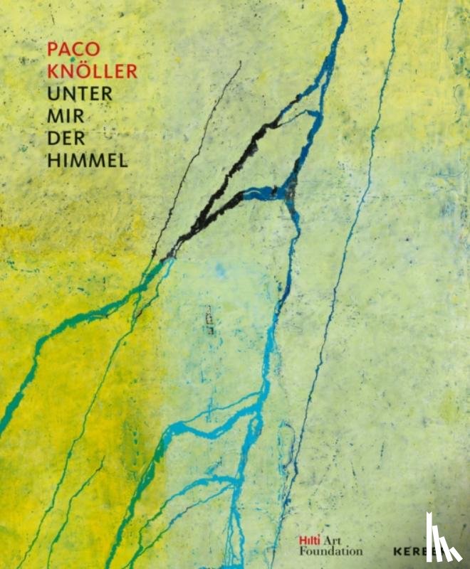 Kleinschmidt, Sebastian - Unter mir der Himmel (Beneath Me, the Sky)