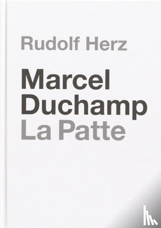  - Marcel Duchamp. La Patte