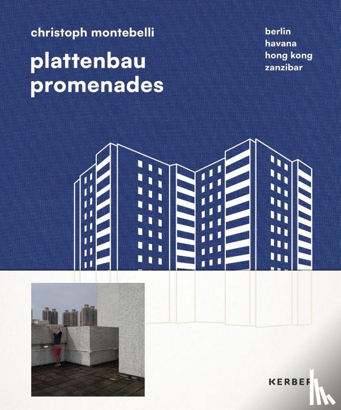  - Plattenbau Promenades: Christoph Montebelli