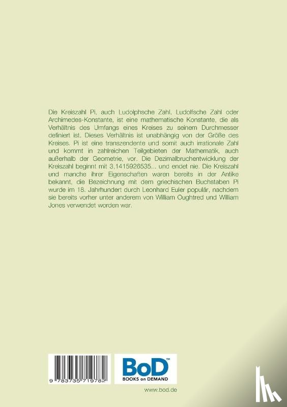 Pi, Anonymus - Die Zahl Pi, Kreiszahl, Ludophsche Zahl oder Archimedes-Konstante