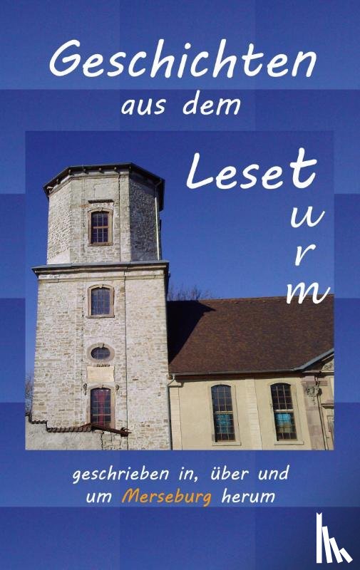  - Geschichten aus dem Leseturm
