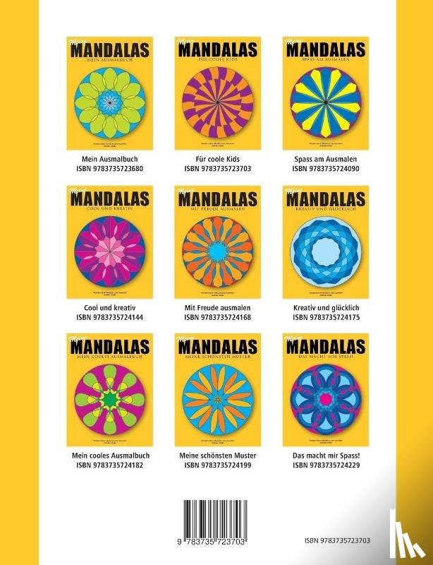Abato, Andreas - Meine Mandalas - Fur coole Kids - Wunderschoene Mandalas zum Ausmalen
