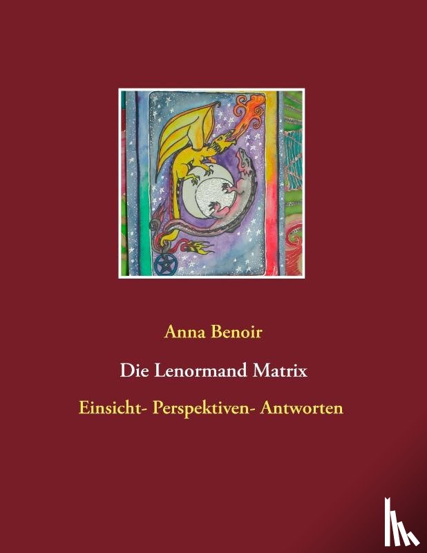 Benoir, Anna - Lenormand- Matrix