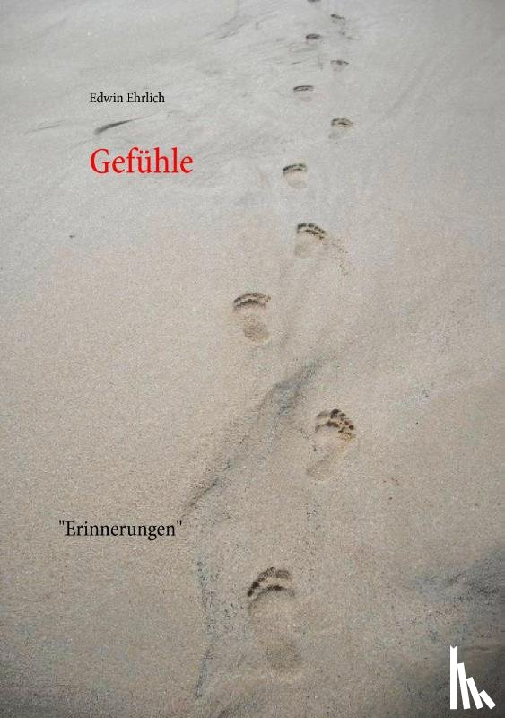 Ehrlich, Edwin - Gefühle